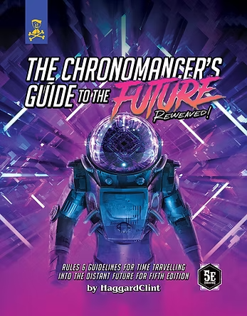 Chronomancers Guide to the Future: Part I (Digital PDF)