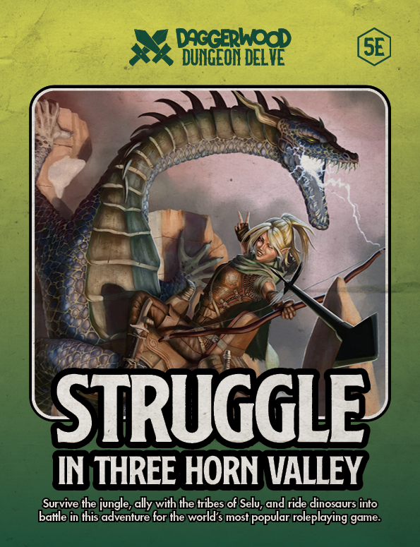 Struggle in Three Horn Valley - Daggerwood Dungeon Delves (PDF)