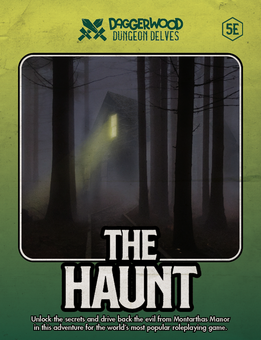 The Haunt - Daggerwood Dungeon Delves (PDF)
